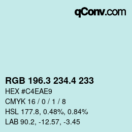 カラーコード: RGB 196.3 234.4 233 | qconv.com