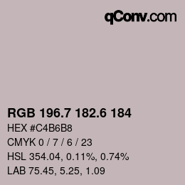 カラーコード: RGB 196.7 182.6 184 | qconv.com