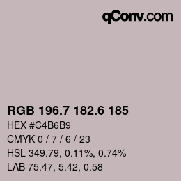 カラーコード: RGB 196.7 182.6 185 | qconv.com