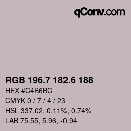 カラーコード: RGB 196.7 182.6 188 | qconv.com