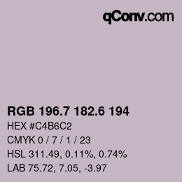 カラーコード: RGB 196.7 182.6 194 | qconv.com
