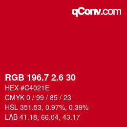カラーコード: RGB 196.7 2.6 30 | qconv.com