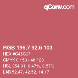カラーコード: RGB 196.7 92.6 103 | qconv.com