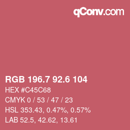 カラーコード: RGB 196.7 92.6 104 | qconv.com