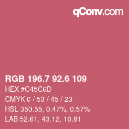 カラーコード: RGB 196.7 92.6 109 | qconv.com