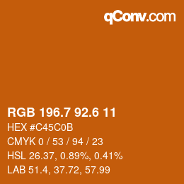 カラーコード: RGB 196.7 92.6 11 | qconv.com