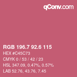 カラーコード: RGB 196.7 92.6 115 | qconv.com