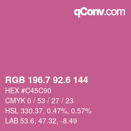 カラーコード: RGB 196.7 92.6 144 | qconv.com
