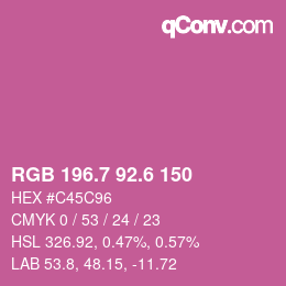 カラーコード: RGB 196.7 92.6 150 | qconv.com