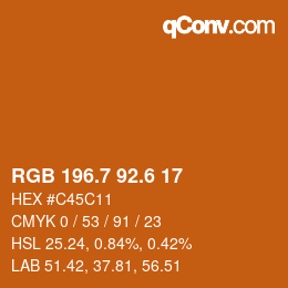 カラーコード: RGB 196.7 92.6 17 | qconv.com