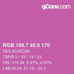 カラーコード: RGB 196.7 92.6 170 | qconv.com