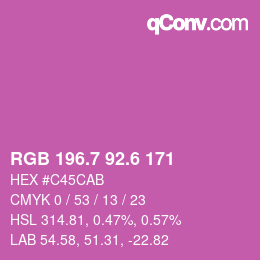 カラーコード: RGB 196.7 92.6 171 | qconv.com