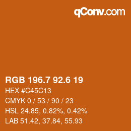 カラーコード: RGB 196.7 92.6 19 | qconv.com