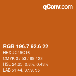 カラーコード: RGB 196.7 92.6 22 | qconv.com