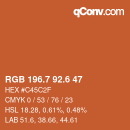 カラーコード: RGB 196.7 92.6 47 | qconv.com