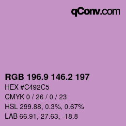 カラーコード: RGB 196.9 146.2 197 | qconv.com