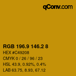 カラーコード: RGB 196.9 146.2 8 | qconv.com