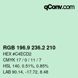 カラーコード: RGB 196.9 236.2 210 | qconv.com