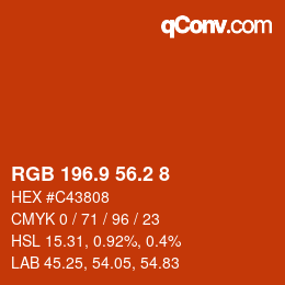カラーコード: RGB 196.9 56.2 8 | qconv.com