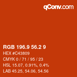 カラーコード: RGB 196.9 56.2 9 | qconv.com