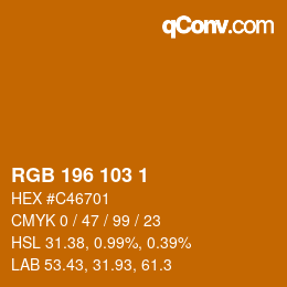 Color code: RGB 196 103 1 | qconv.com