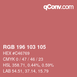 カラーコード: RGB 196 103 105 | qconv.com