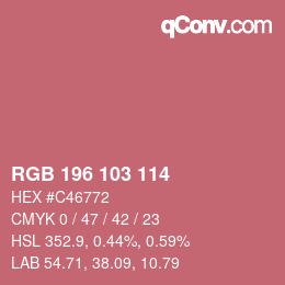 カラーコード: RGB 196 103 114 | qconv.com
