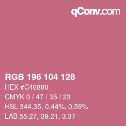 カラーコード: RGB 196 104 128 | qconv.com