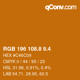 カラーコード: RGB 196 108.8 9.4 | qconv.com