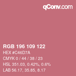 カラーコード: RGB 196 109 122 | qconv.com