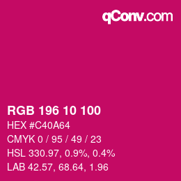 Color code: RGB 196 10 100 | qconv.com