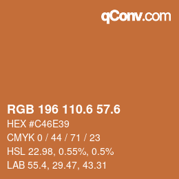 カラーコード: RGB 196 110.6 57.6 | qconv.com