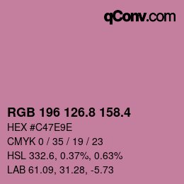 カラーコード: RGB 196 126.8 158.4 | qconv.com