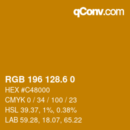 カラーコード: RGB 196 128.6 0 | qconv.com