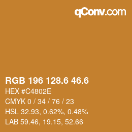 カラーコード: RGB 196 128.6 46.6 | qconv.com