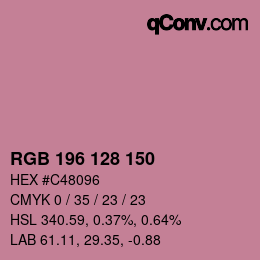 カラーコード: RGB 196 128 150 | qconv.com