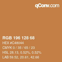 カラーコード: RGB 196 128 68 | qconv.com