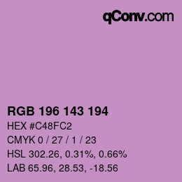 カラーコード: RGB 196 143 194 | qconv.com