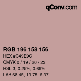 カラーコード: RGB 196 158 156 | qconv.com