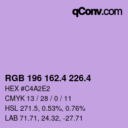 カラーコード: RGB 196 162.4 226.4 | qconv.com