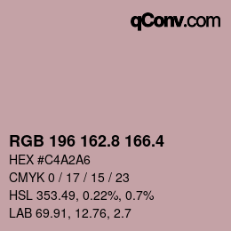 カラーコード: RGB 196 162.8 166.4 | qconv.com