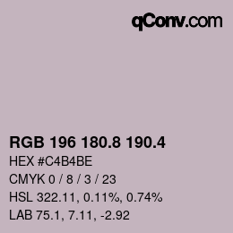 カラーコード: RGB 196 180.8 190.4 | qconv.com