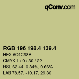 カラーコード: RGB 196 198.4 139.4 | qconv.com