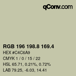 カラーコード: RGB 196 198.8 169.4 | qconv.com