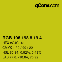 カラーコード: RGB 196 198.8 19.4 | qconv.com