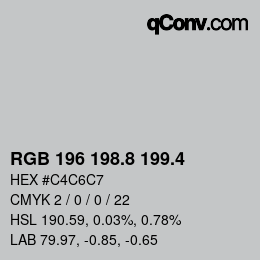 カラーコード: RGB 196 198.8 199.4 | qconv.com