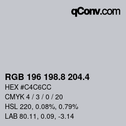 カラーコード: RGB 196 198.8 204.4 | qconv.com