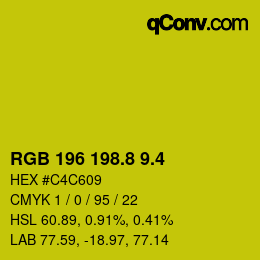 カラーコード: RGB 196 198.8 9.4 | qconv.com