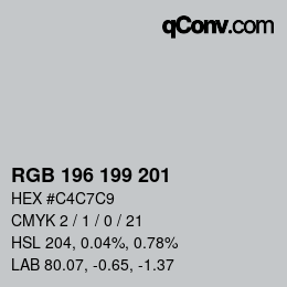 Color code: RGB 196 199 201 | qconv.com