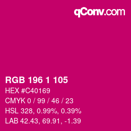 Color code: RGB 196 1 105 | qconv.com